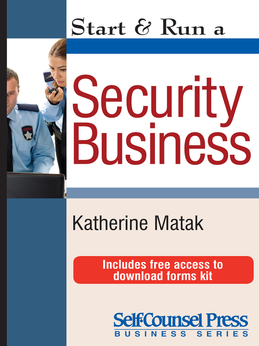 Title details for Start & Run a Security Business by Katherine Matak - Available